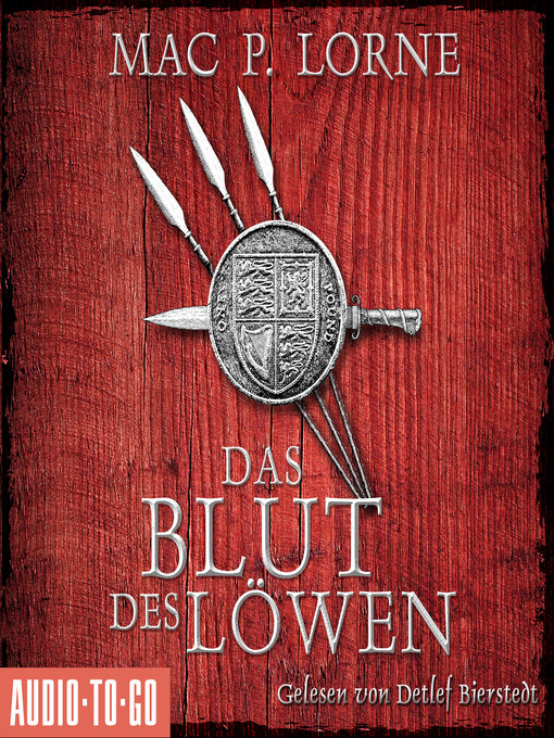 Title details for Das Blut des Löwen--Die Robin-Hood-Reihe, Band 3 by Mac P. Lorne - Available